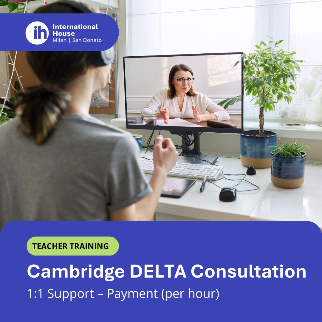 Cambridge DELTA consultation hours – one-to-one teacher training support (IH Milan | San Donato)